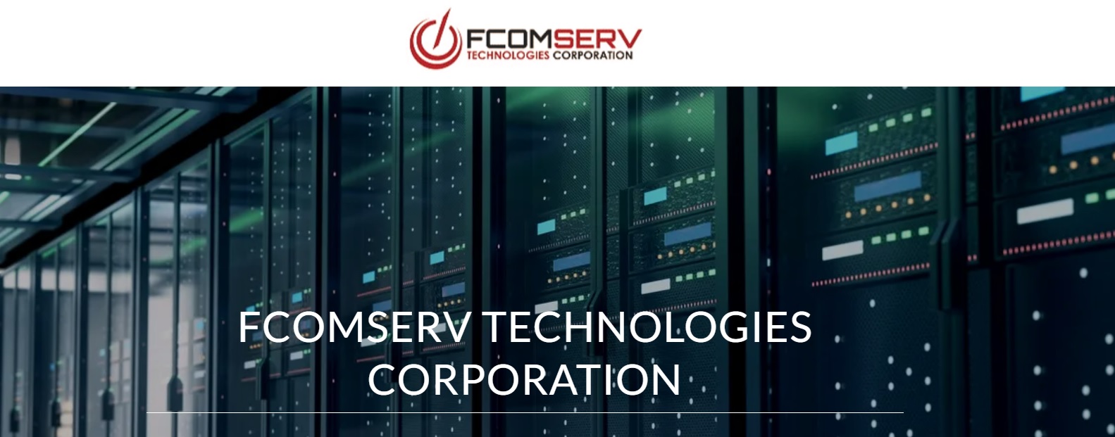 FCOMSERV Technologies Corporation
